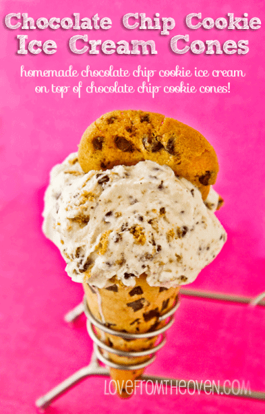 Chocolate Chip Cookie Ice Cream Cones • Love From The Oven