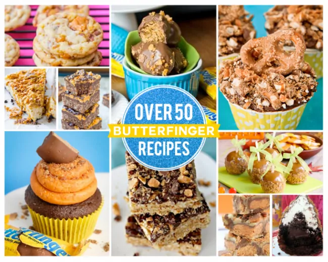 50+ Best Recipes Using Butterfingers • Love From The Oven