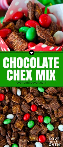 Easy Chocolate Chex Mix • Love From The Oven