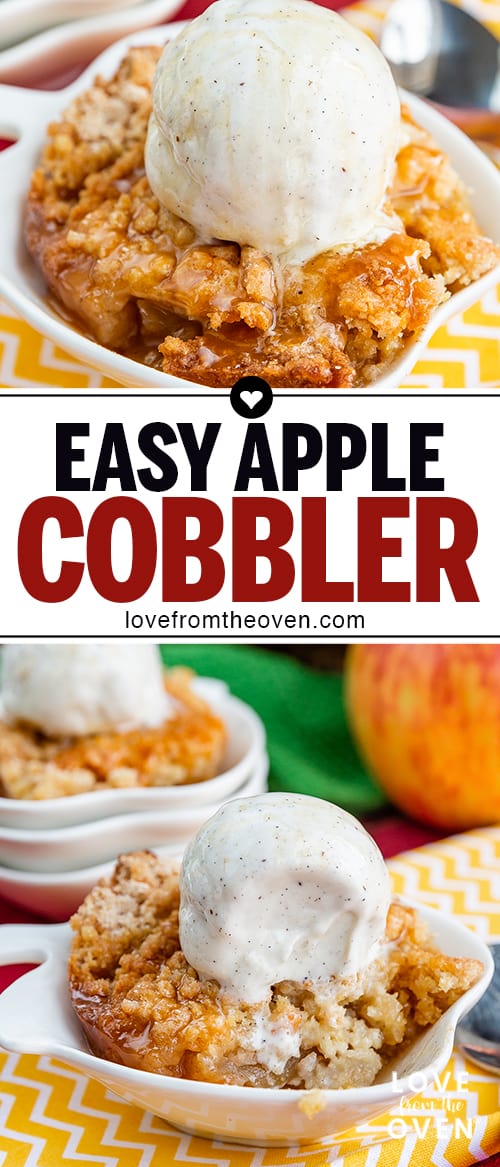 The Best Easy Apple Cobbler Recipe • Love From The Oven