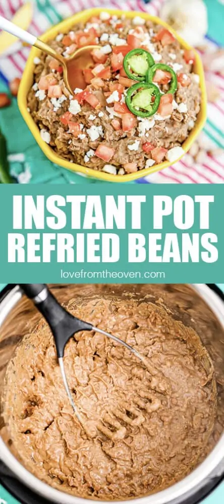 Homemade Instant Pot Refried Beans • Love From The Oven
