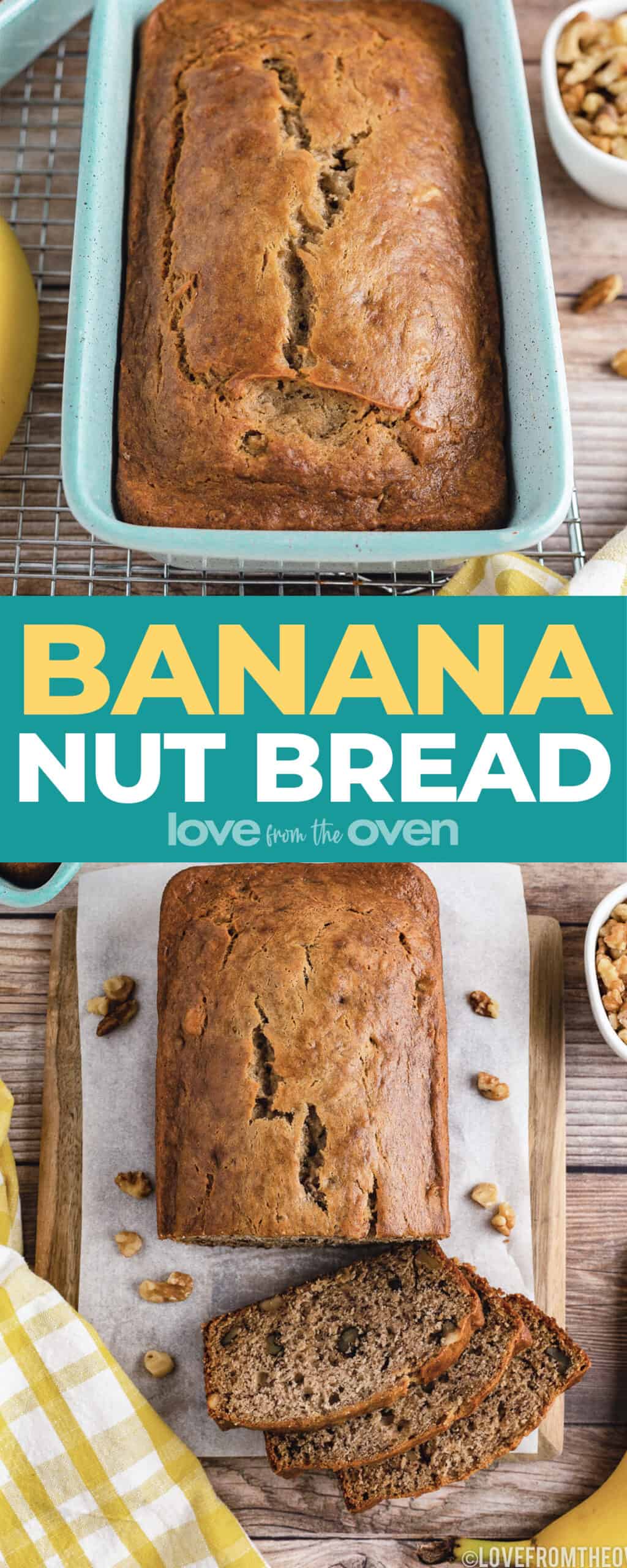 Banana Nut Bread Recipe • Love From The Oven