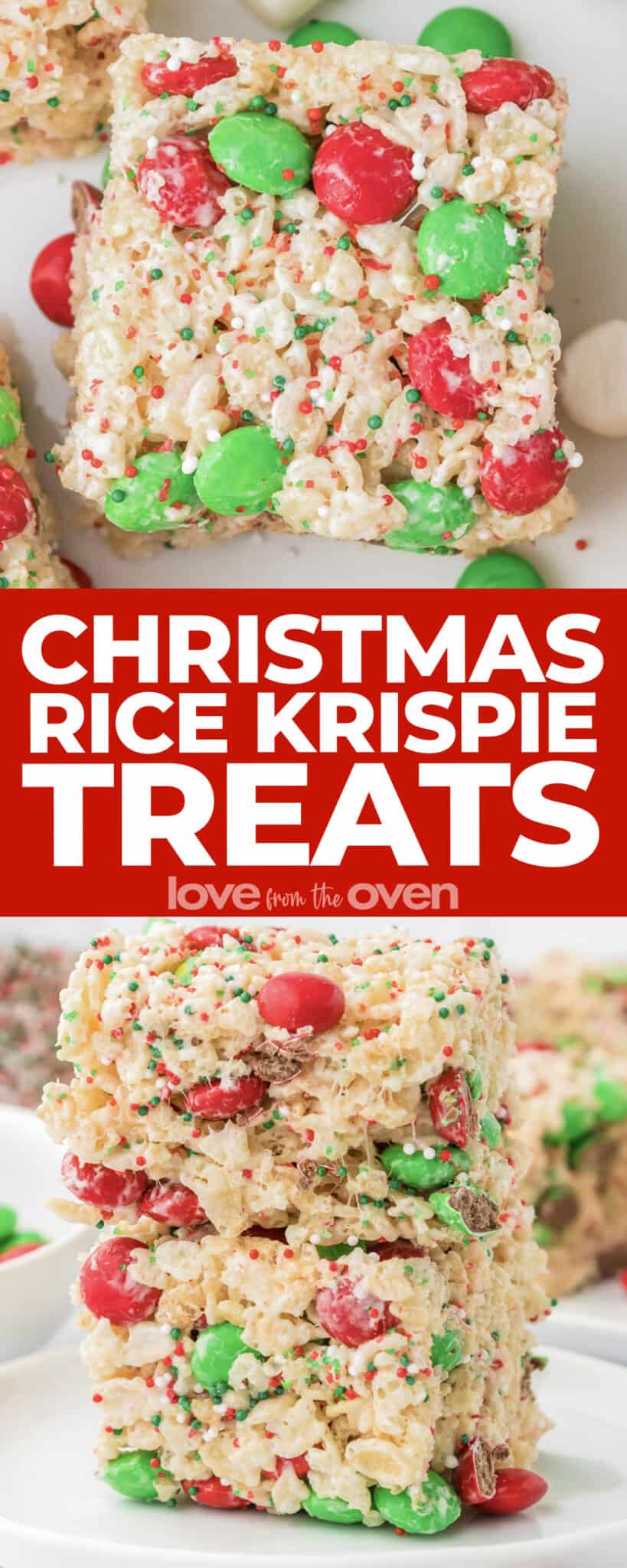 Christmas Rice Krispie Treats • Love From The Oven