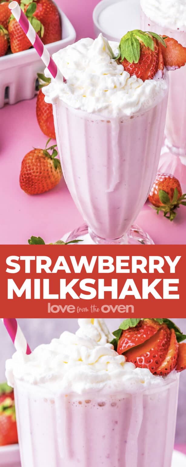 Strawberry Milkshake • Love From The Oven