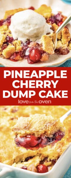 Cherry Pineapple Dump Cake • Love From The Oven 6440